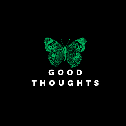 Good Thoughts